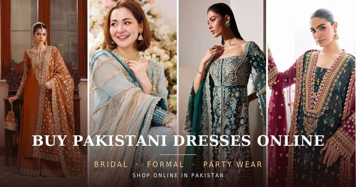 Buy Pakistani Dresses Online in Pakistan
